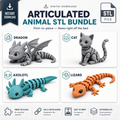 Articulated Animal STL Bundle - Dragon, Cat, Axolotl, Lizard - instant download, print-in-place