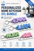 Personalized Name Keychain STL Bundle - instant digital download, parametric STL files